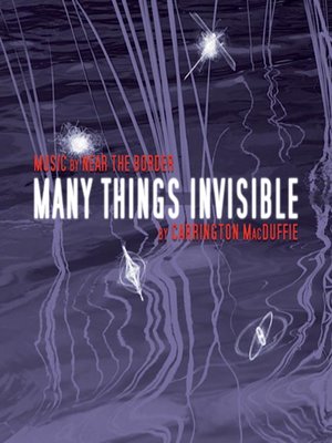 cover image of Many Things Invisible